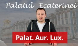 VLOG: Luxul și bogăția din Palatul Ecaterinei